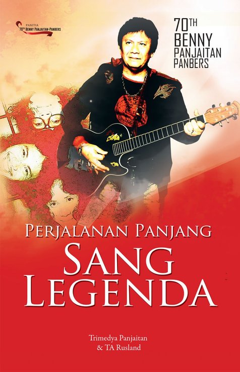 Buku Perjalanan Panjang Sang Legenda yang didedikasikan untuk Benny Panjaitan. © KapanLagi.com/Fikri Alfi Rosyadi