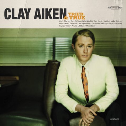 Cover album Clay Aiken terbaru, TRIED & TRUE © Clay Aiken Official Facebook