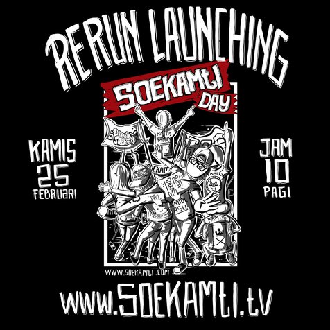 Jangan sampai melewatkan re-run launching album SOEKAMTI DAY ya kawan! © Endank Soekamti