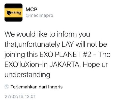 Mecimapro memastikan Lay bakal absen dalam konser EXO'luXion in Jakarta malam nanti. ©Twitter/Mecimapro