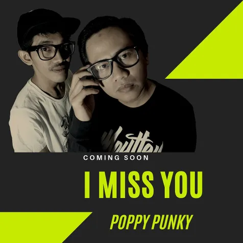Cerita di Balik 'I Miss You'