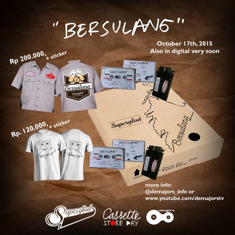 Superglad merilis sekaligus mem-bundling mini album BERSULANG dengan sejumlah merchandise spesial © Demajors.com