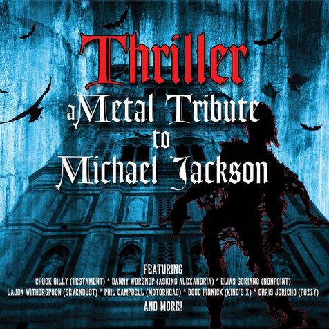 Cover album THRILLER - A METAL TRIBUTE TO MICHAEL JACKSON. @gigwise.com