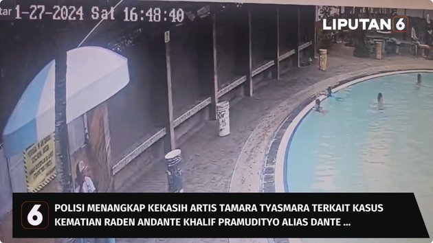 10 Portraits of Dante's Last Moments in the Swimming Pool Recorded by CCTV, Allegedly Drowned by Tamara Tyasmara's Lover