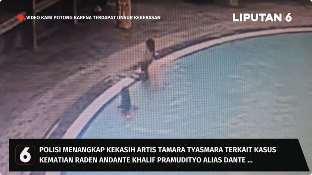 10 Portraits of Dante's Last Moments in the Swimming Pool Recorded by CCTV, Allegedly Drowned by Tamara Tyasmara's Lover