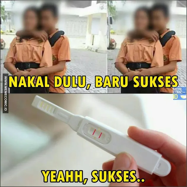 meme unik, meme lucu, meme nakal dulu baru sukses