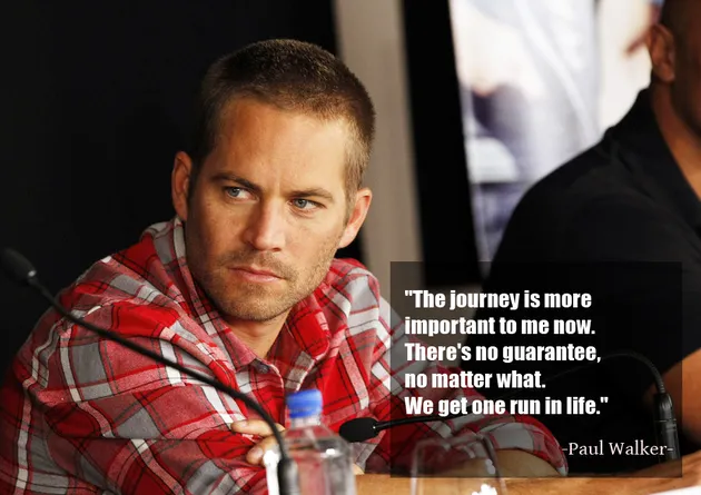Quotes Terbaik Paul Walker