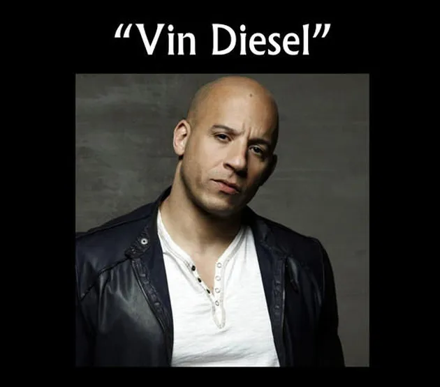 Vin Diesel