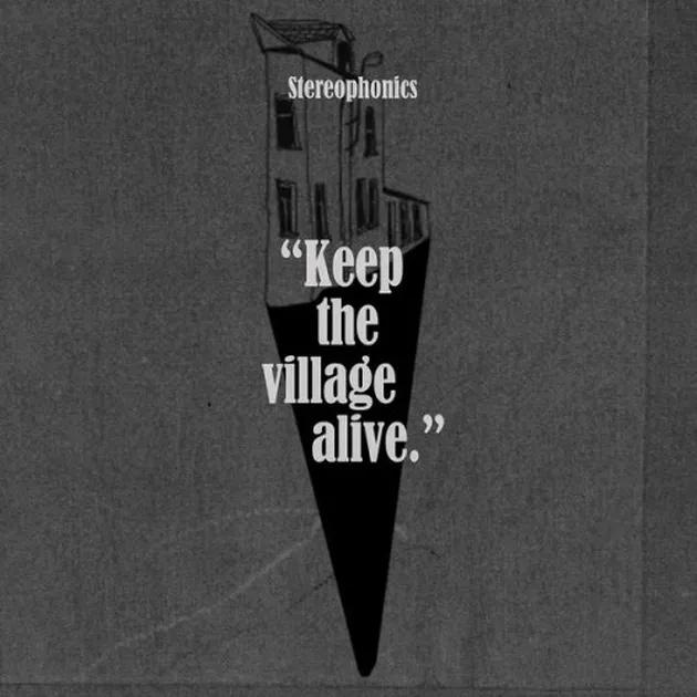 Bulan September dipilih oleh Stereophonics untuk luncurkan album studio ke-9 mereka yang berjudul 'KEEP THE VILLAGE ALIVE'. Satu lagu yang perlu kalian cek adalah 'C'est la Vie' yang sangat ceria.
