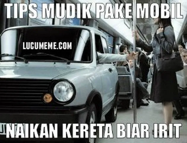 meme lucu, meme mudik, tips mudik, meme unik