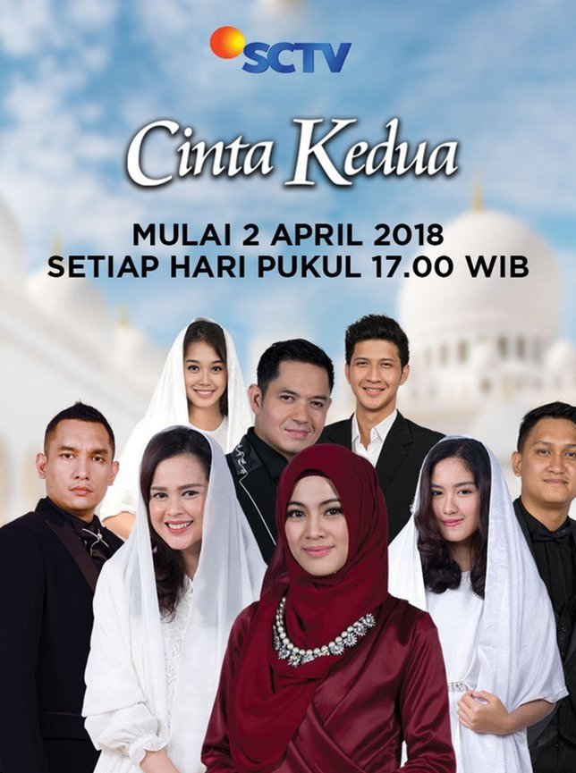 Jangan lewatkan penayangan perdana 'CINTA KEDUA' besok Senin, 2 April 2018! Credit: Dokumentasi SCTV