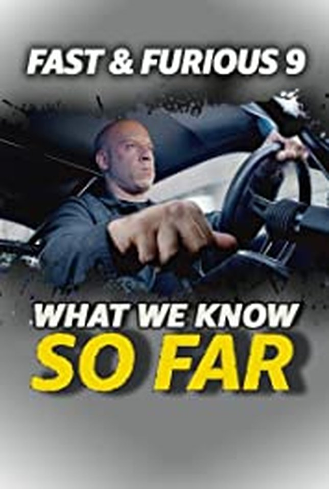 (Foto: Poster FAST & FURIOUS 9. Kredit: IMDb.com)