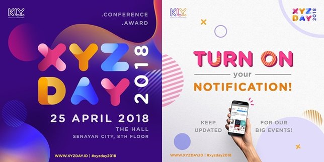 Sampai ketemu di acara XYZ Day 25 April 2018 mendatang ya, KLovers! © KapanLagi.com