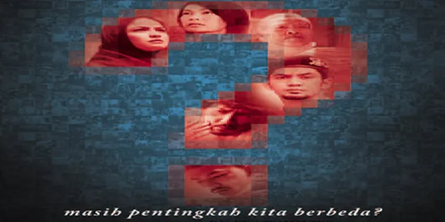 Pesan Moral Film 'TANDA TANYA' di Mata Tweeps