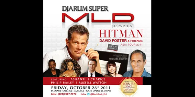 Tiket David Foster Semua Kelas Sold Out Tiket David Foster Semua Kelas Sold Out