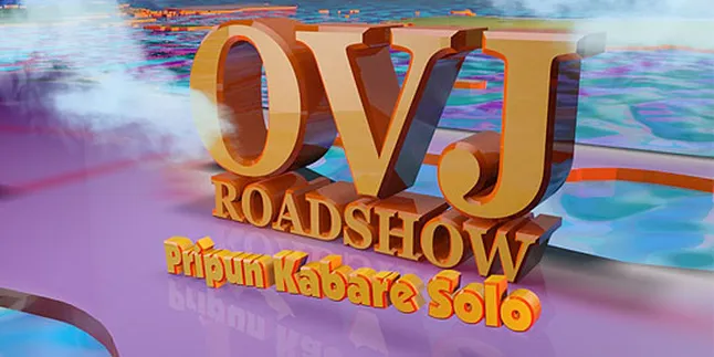 Roadshow OVJ Sapa Kota Solo Roadshow OVJ Sapa Kota Solo