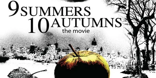 '9 SUMMERS 10 AUTUMNS' Rilis Teaser Trailer