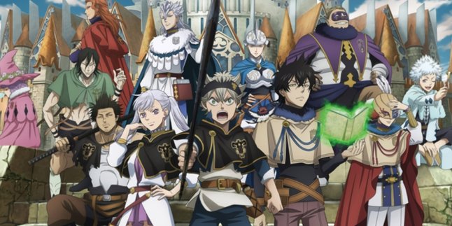 10 List of BLACK CLOVER Anime Characters You Need to Know, There's an Explanation of Each Character's Power