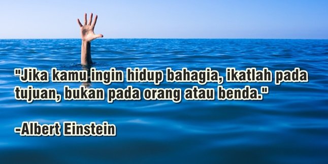 222 Kata-Kata Mutiara Tentang Hidup dan Kerja Keras untuk Motivasi Jadi Lebih Baik