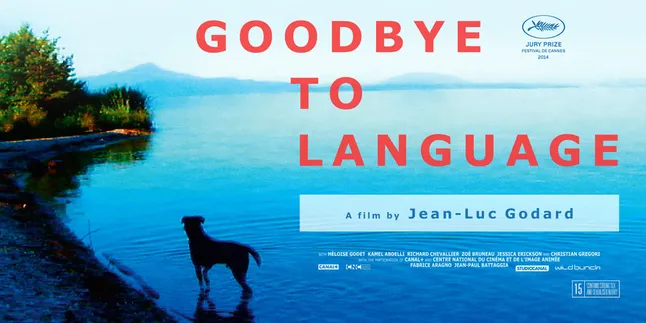 Wow! 'GOODBYE TO LANGUAGE' Jadi Film Terbaik