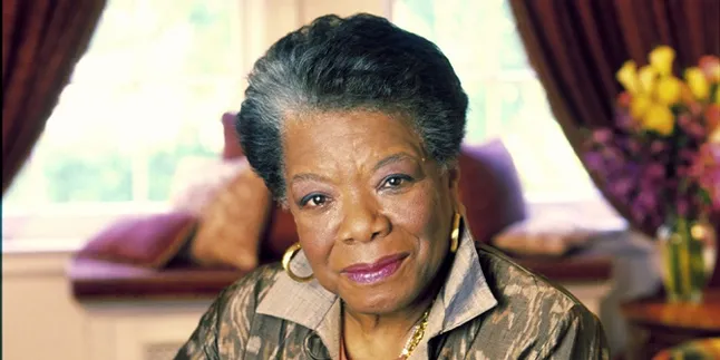 5 Pelajaran Berharga Yang Ditinggalkan Maya Angelou Pada Dunia 5 Pelajaran Berharga Yang Ditinggalkan Maya Angelou Pada Dunia