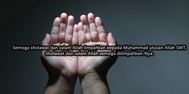 65 Islamic Sholawat Mafia Words that Soothe the Heart, Wise and Full of Meaning in Life