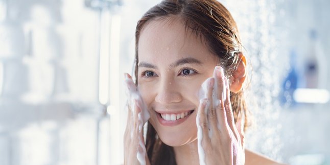 7 Correct Ways to Clean Your Face, So Your Skin Doesn't Have Problems