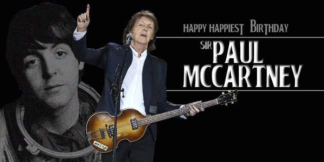 7 Fakta Paul McCartney, Sang Legenda Hidup The Beatles