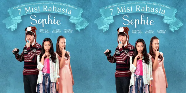 '7 MISI RAHASIA SOPHIE' Ajak Anak Muda Lebih Peduli Sesama '7 MISI RAHASIA SOPHIE' Ajak Anak Muda Lebih Peduli Sesama