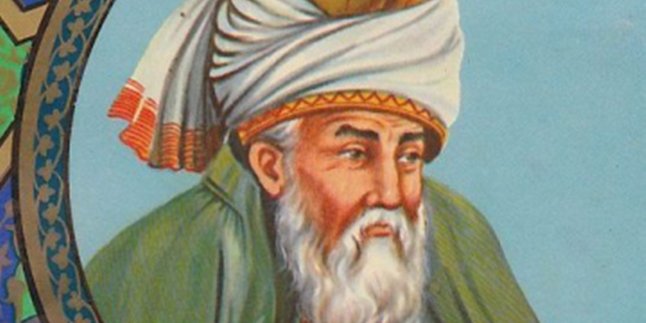 78 Kata-Kata Jalaludin Rumi yang Penuh Dengan Makna Kehidupan, Penyair Sufi yang Melegenda