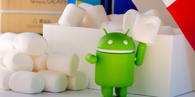 8 Advantages and Disadvantages of Android Marshmallow 6.0, Know the Differences