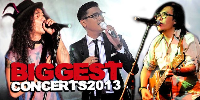 8 Konser Musisi Dalam Negeri Paling Heboh Tahun 2013