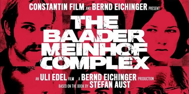 'DER BAADER MEINHOF KOMPLEX', Teror Yang Berawal Dari Cita-Cita Mulia
