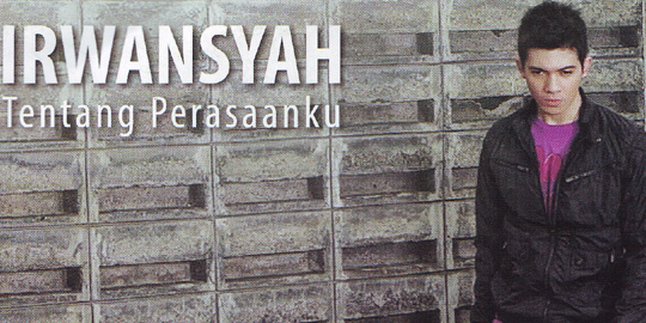 Irwansyah: 'Tentang Perasaanku', Konsisten di Jalur Pop