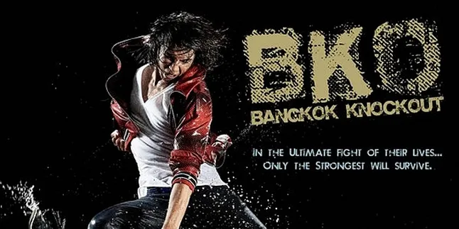 'BANGKOK KNOCKOUT', Ketika Nyawa Menjadi Taruhan