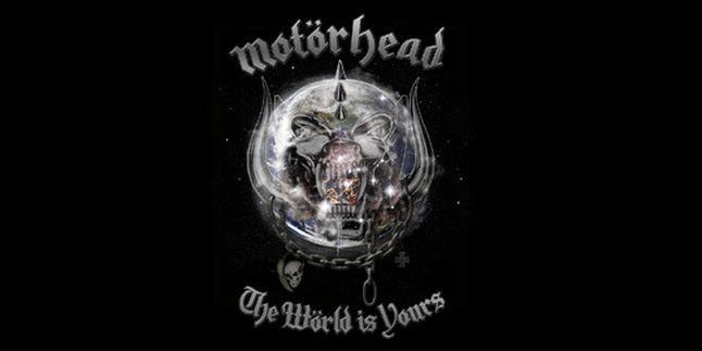 Motorhead, 'THE WORLD IS YOURS', Masih Cepat dan Berat