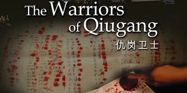 'THE WARRIORS OF QIUGANG', Para Pejuang Yang Tak Kenal Menyerah 'THE WARRIORS OF QIUGANG', Para Pejuang Yang Tak Kenal Menyerah