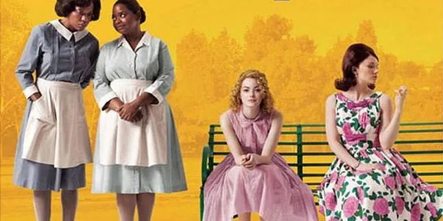 'THE HELP', Perjuangan Melawan Diskriminasi 'THE HELP', Perjuangan Melawan Diskriminasi