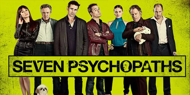 [Review] 'SEVEN PSYCHOPATHS', Fu*kin Psycho-dramedy-paths!