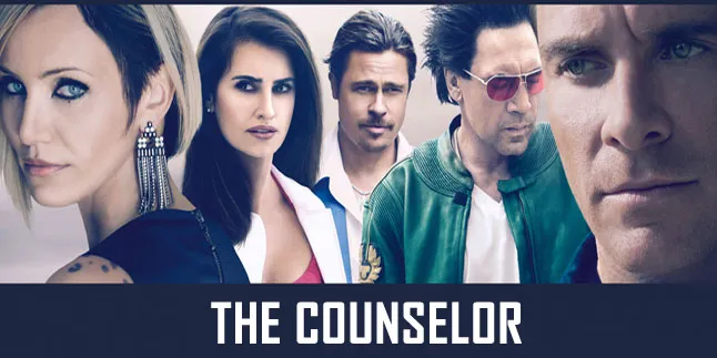 [Review] 'THE COUNSELOR', Pilihan Salah Sang Pengacara