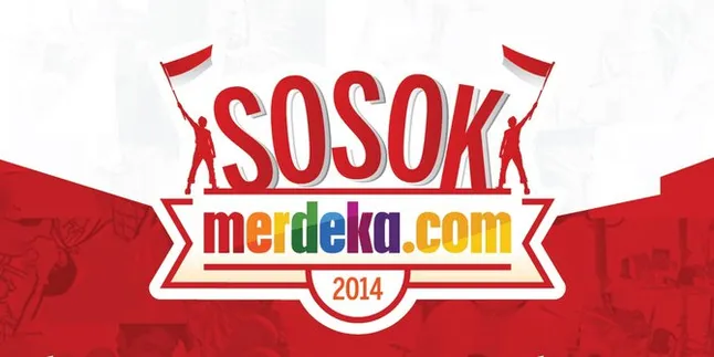 Adakah Orang Terdekatmu Yang Layak Jadi Sosok Merdeka? Adakah Orang Terdekatmu Yang Layak Jadi Sosok Merdeka?