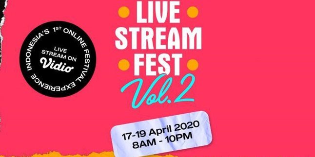 #ApaPunDiRumahAja Live Stream Fest Vol.2 Ready to Present Exciting Entertainment with Cool Line Up