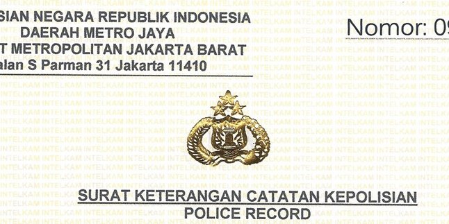 The Meaning of SKCK is Police Record Certificate, Know Its Function and How to Make It