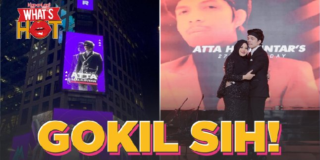 Atta Halilintar Receives Birthday Greetings - Displayed in Times Square