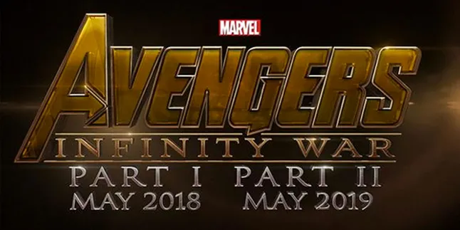 'AVENGERS 3' Bakal Dibuat Dalam Dua Bagian