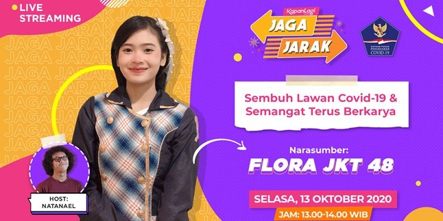 Rise and Start Working Again, Flora JKT48 Will Tell Her Struggle to Recover from Covid-19