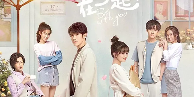 BE WITH YOU Drama China Romantis Tentang Komikus dan Dosen yang Dingin, Awas Bisa Bikin Baper