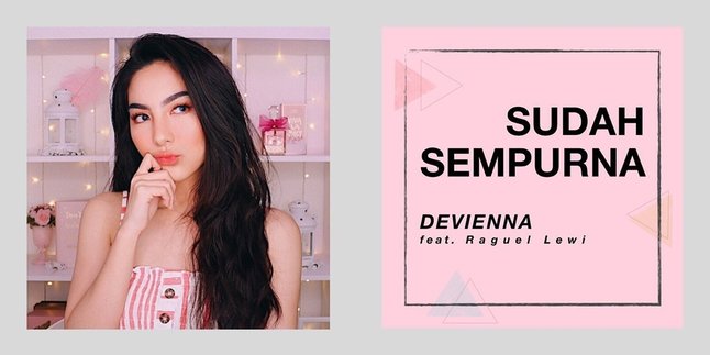 Beauty Influencer Devienna Rilis Lagu Gabungan Music & Beauty Untuk Para Wanita