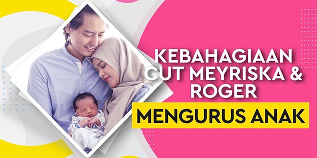 Staying Up All Night Taking Care of Baby, Roger Danuarta - Cut Meyriska Happy to See the Baby's Smile
