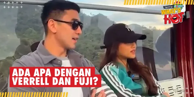 Lately Rarely Seen Together, How is the Relationship Between Verrell Bramasta and Fuji?